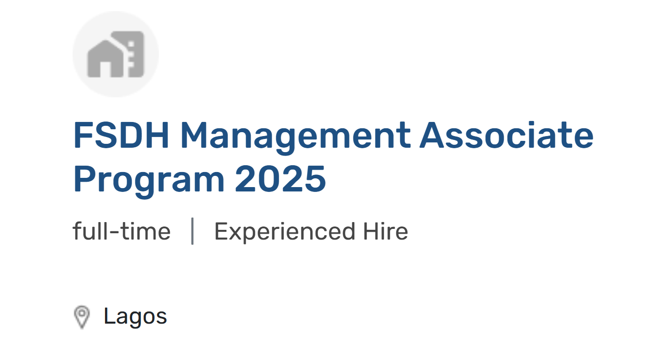 FSDH Group Management Associate (MA) Program 2025 for Young Nigerian Graduates