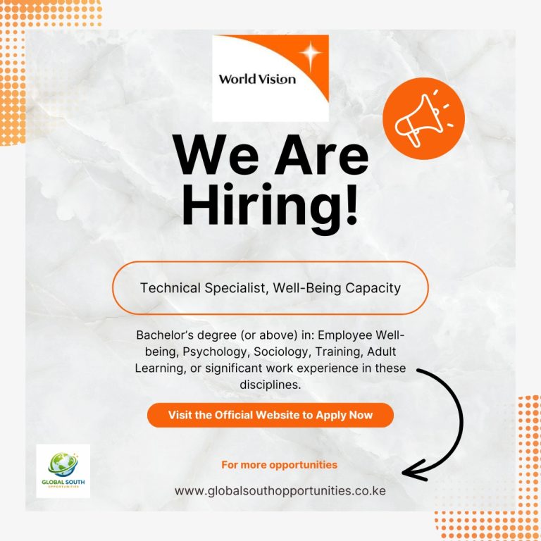 World Vision Kenya is Hiring a Technical Specialist, Well-Being Capacity