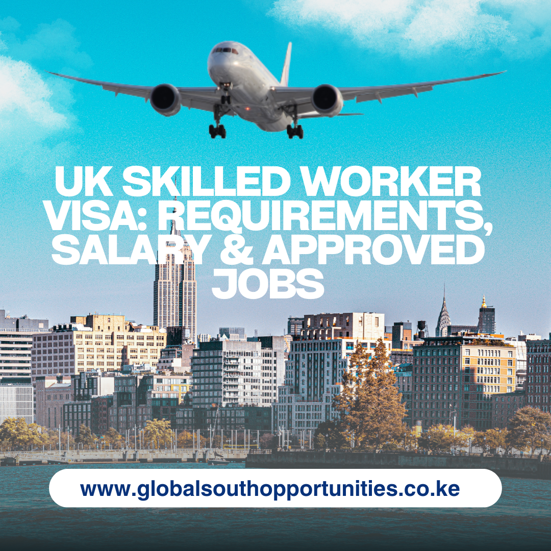 UK Skilled Worker Visa Requirements, Salary & Approved Jobs