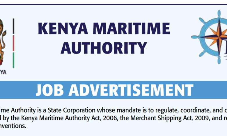 Kenya Maritime Authority (KMA) Job Vacancies 2026 - Application Deadline: May 11, 2026